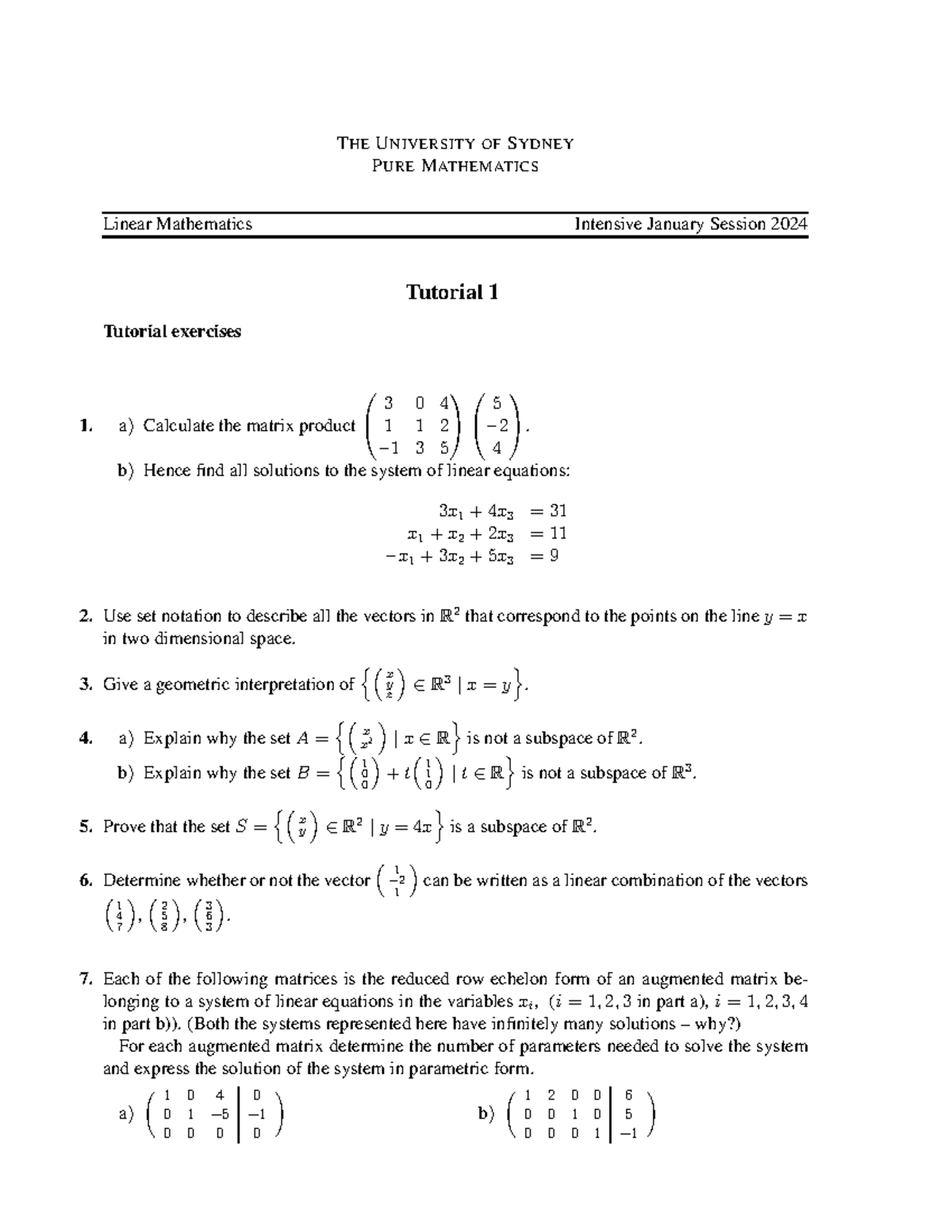 Tut1 - Tut 1 - THE UNIVERSITY OF SYDNEY PURE MATHEMATICS Linear ...