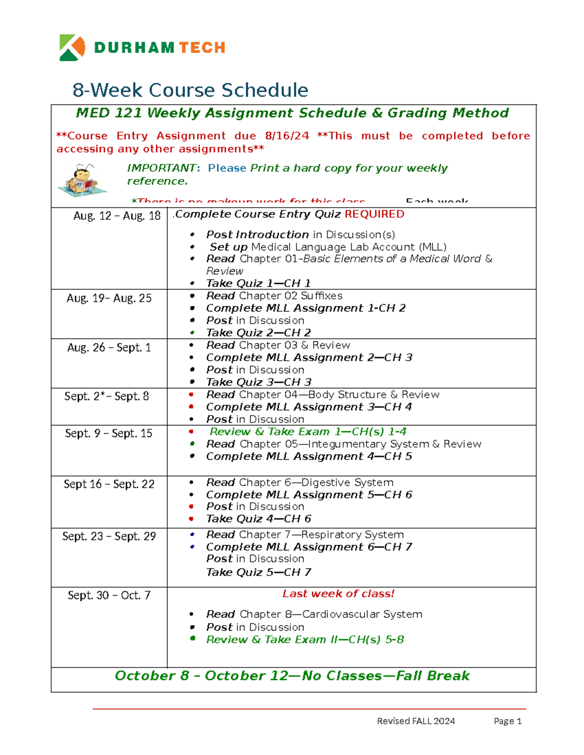 Weekly Assignment Schedule-1 - 12 – Aug. 18 .Complete Course Entry Quiz ...