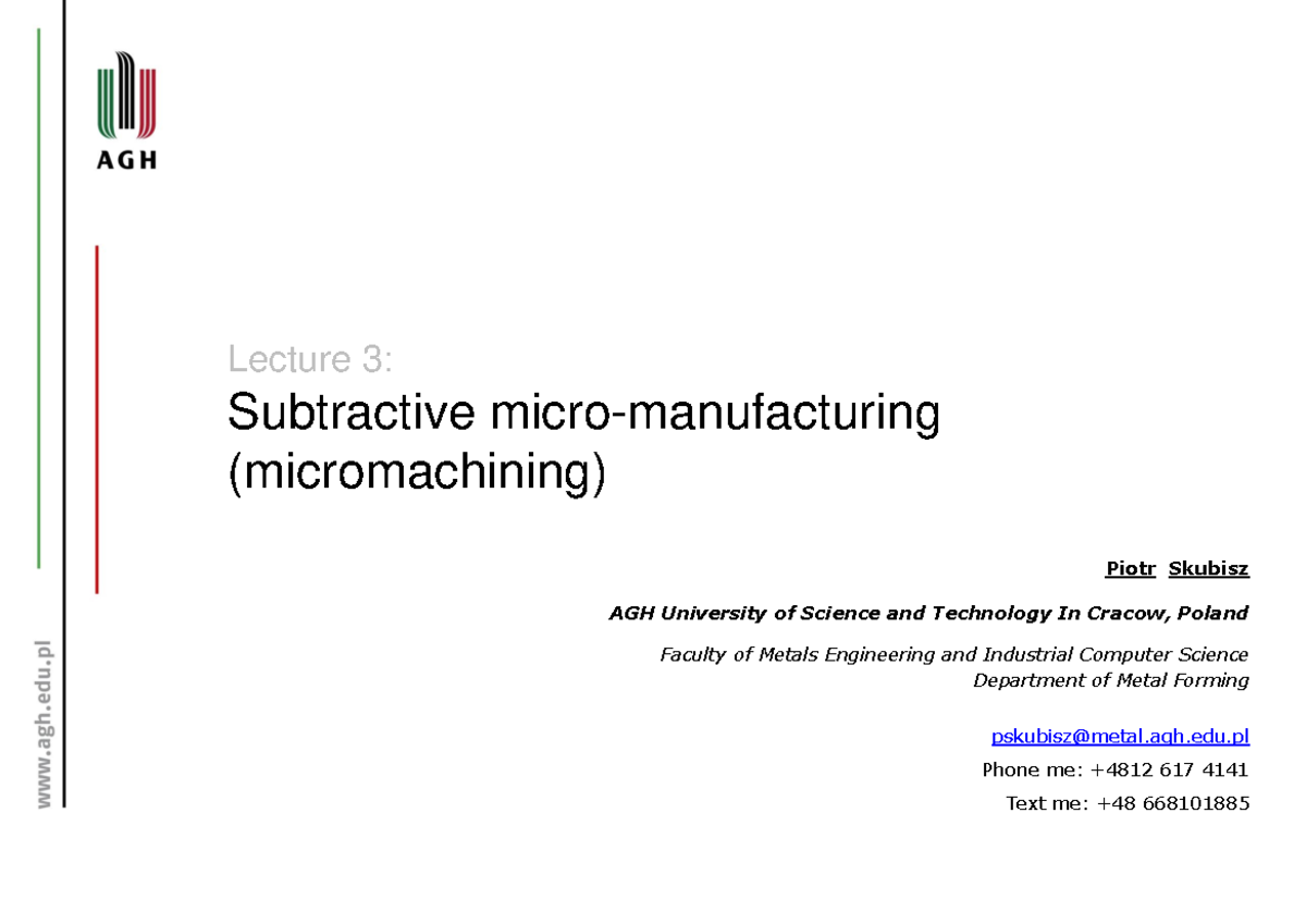 Lecture 3 micromachining studentcut Lecture 3 Subtractive micro
