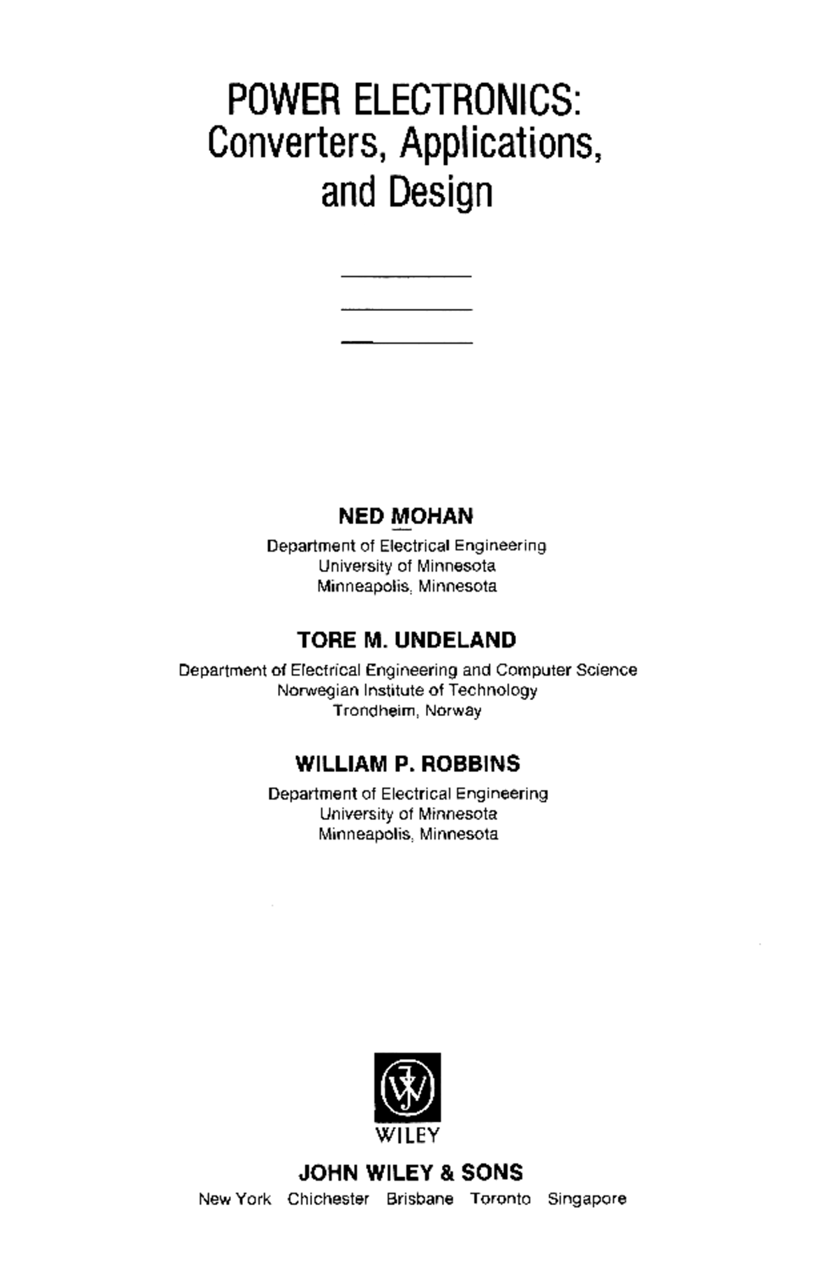 Power Electronics Converters Application POWER ELECTRONICS