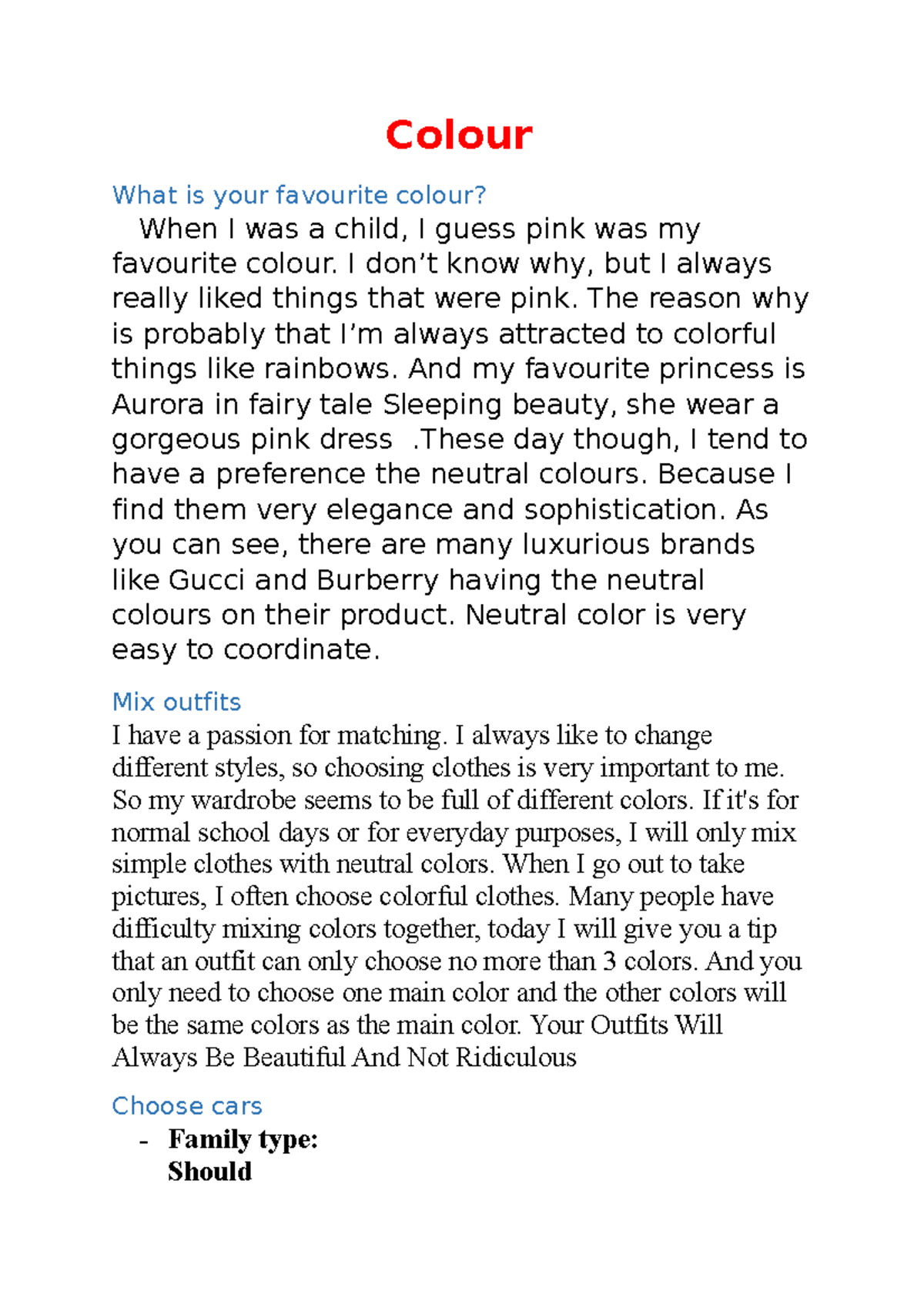 Colour dsfdsgs Colour What is your favourite colour? When I was a