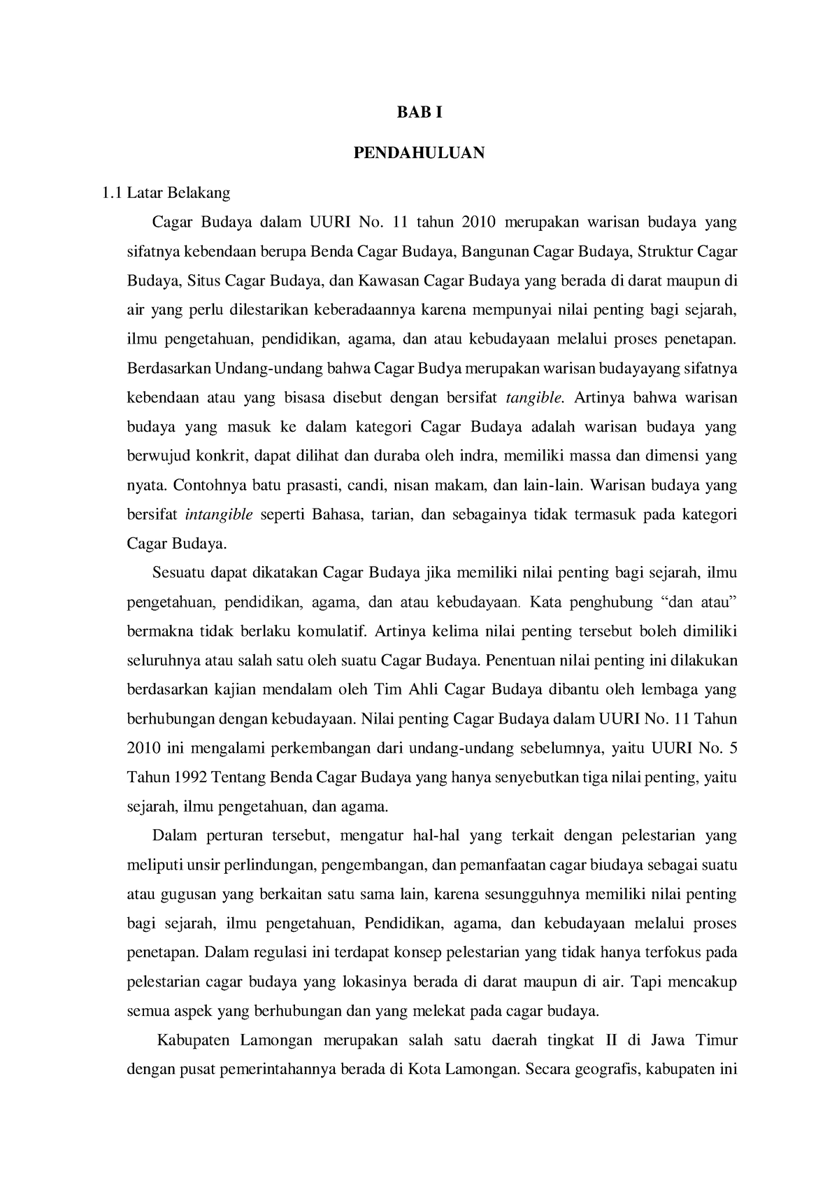 Tugas 40 - BAB I PENDAHULUAN 1 Latar Belakang Cagar Budaya Dalam UURI ...