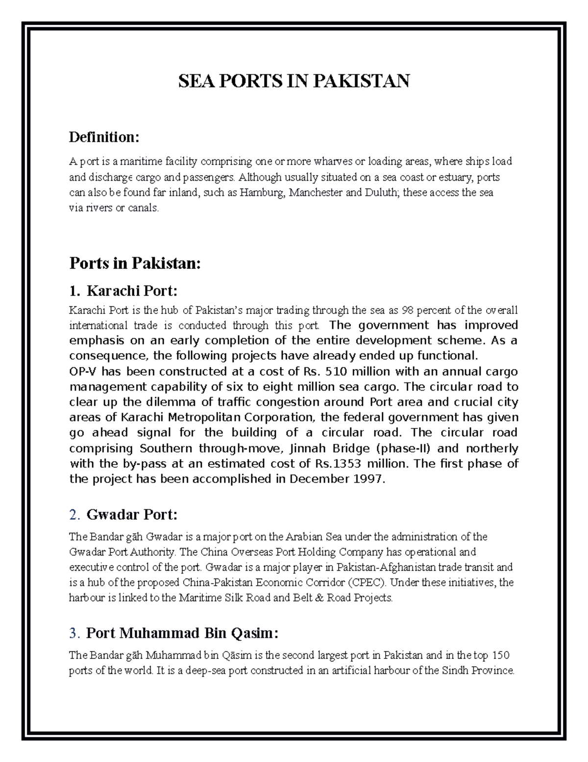 Port SEA PORT IN PAKISTAN SEA PORTS IN PAKISTAN Definition A port