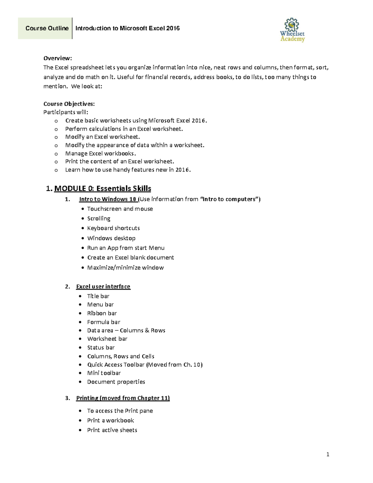 Introduction Excel Course Outline - Overview: The Excel spreadsheet ...