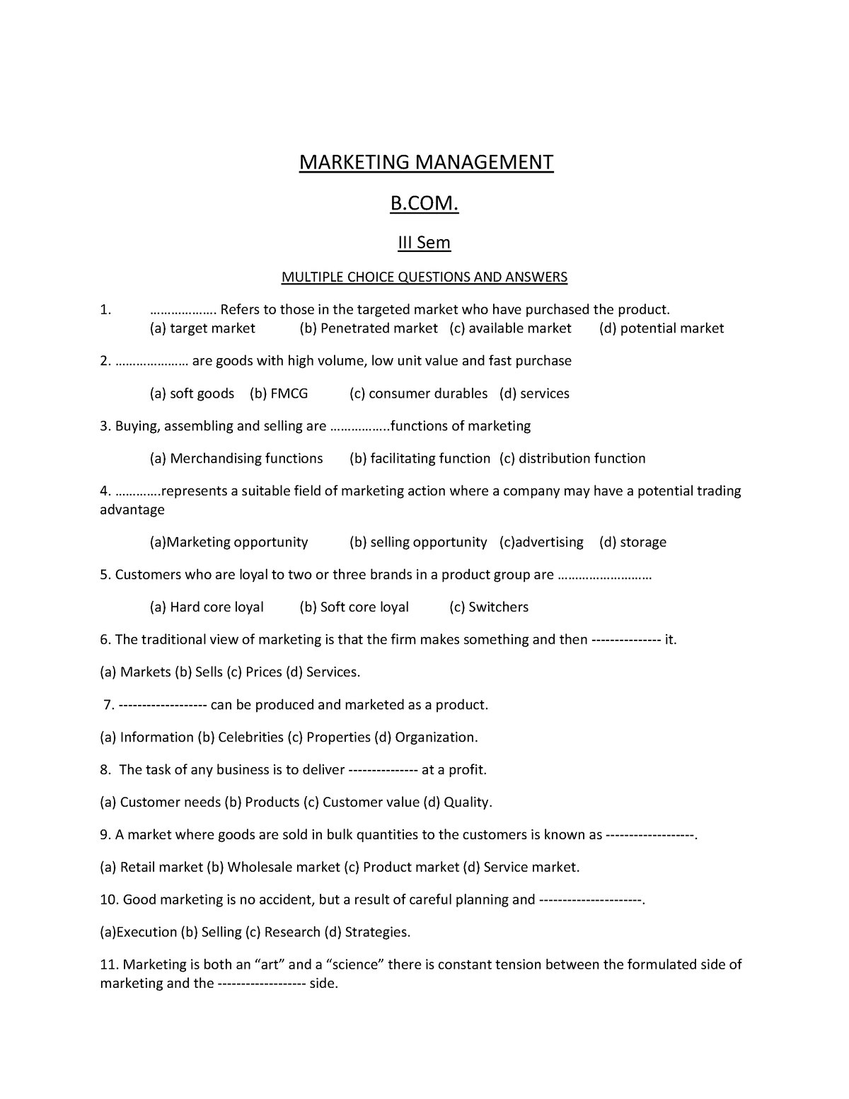 3 Sem Core Marketing Management MCQ - MARKETING MANAGEMENT B. III Sem ...