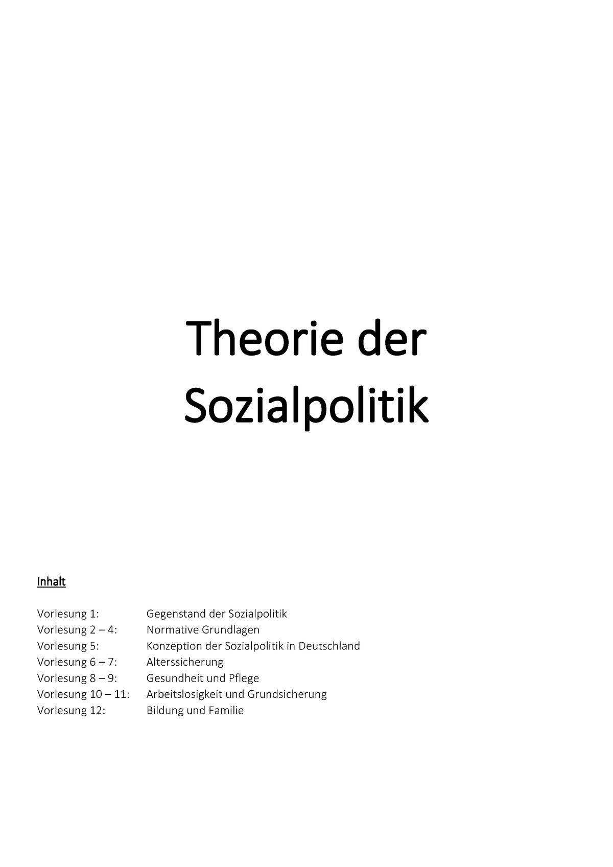 Zusammenfassung "Theorie Der Sozialpolitik" (Werding) - Warning: TT ...