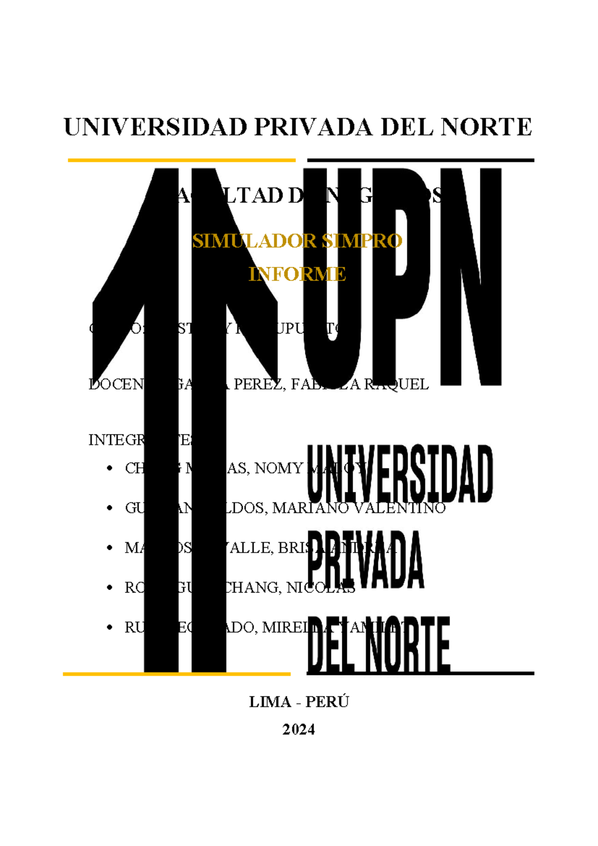 Informe Simpro - UNIVERSIDAD PRIVADA DEL NORTE FACULTAD DE NEGOCIOS ...