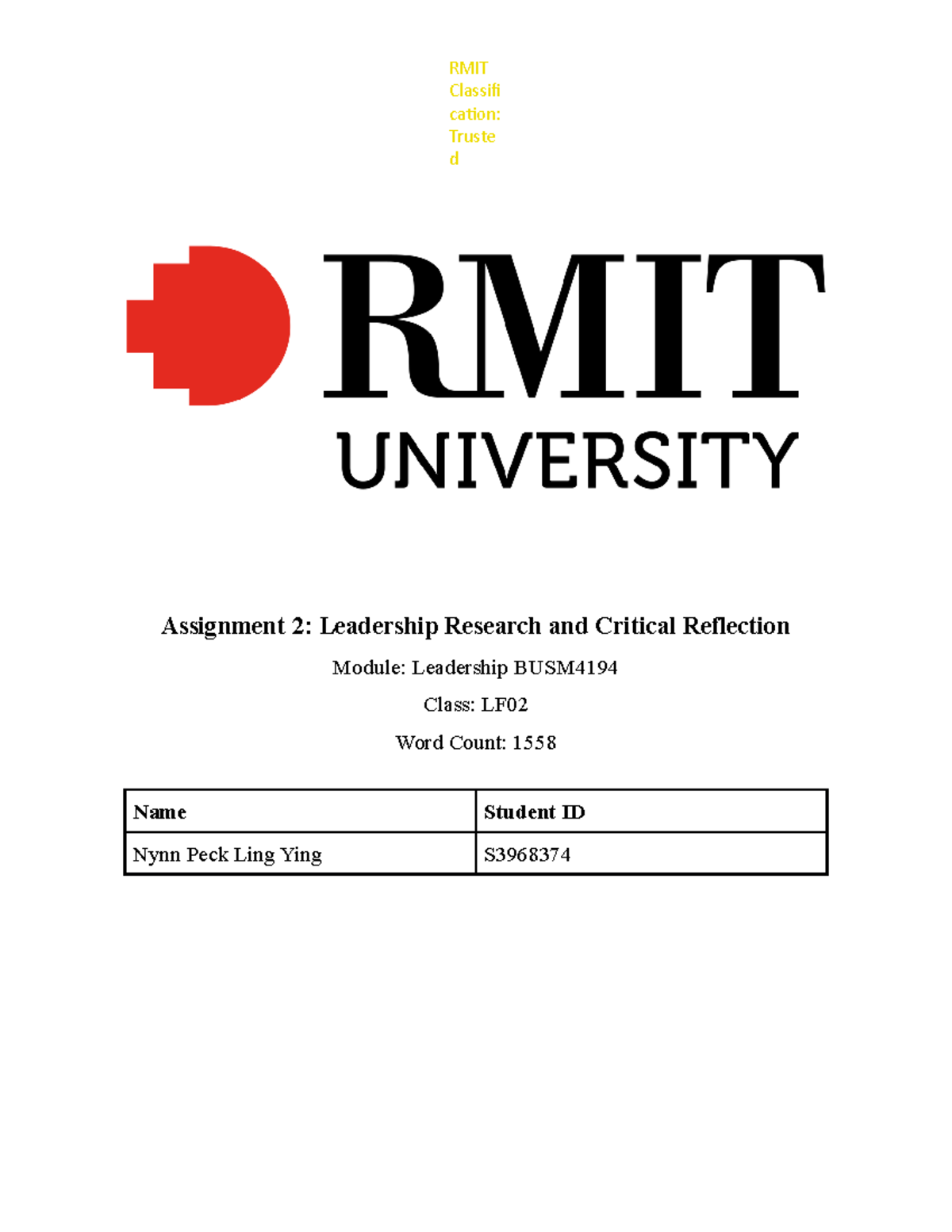 S3968374 A2 Leadership LF02 - Assignment 2: Leadership Research and ...