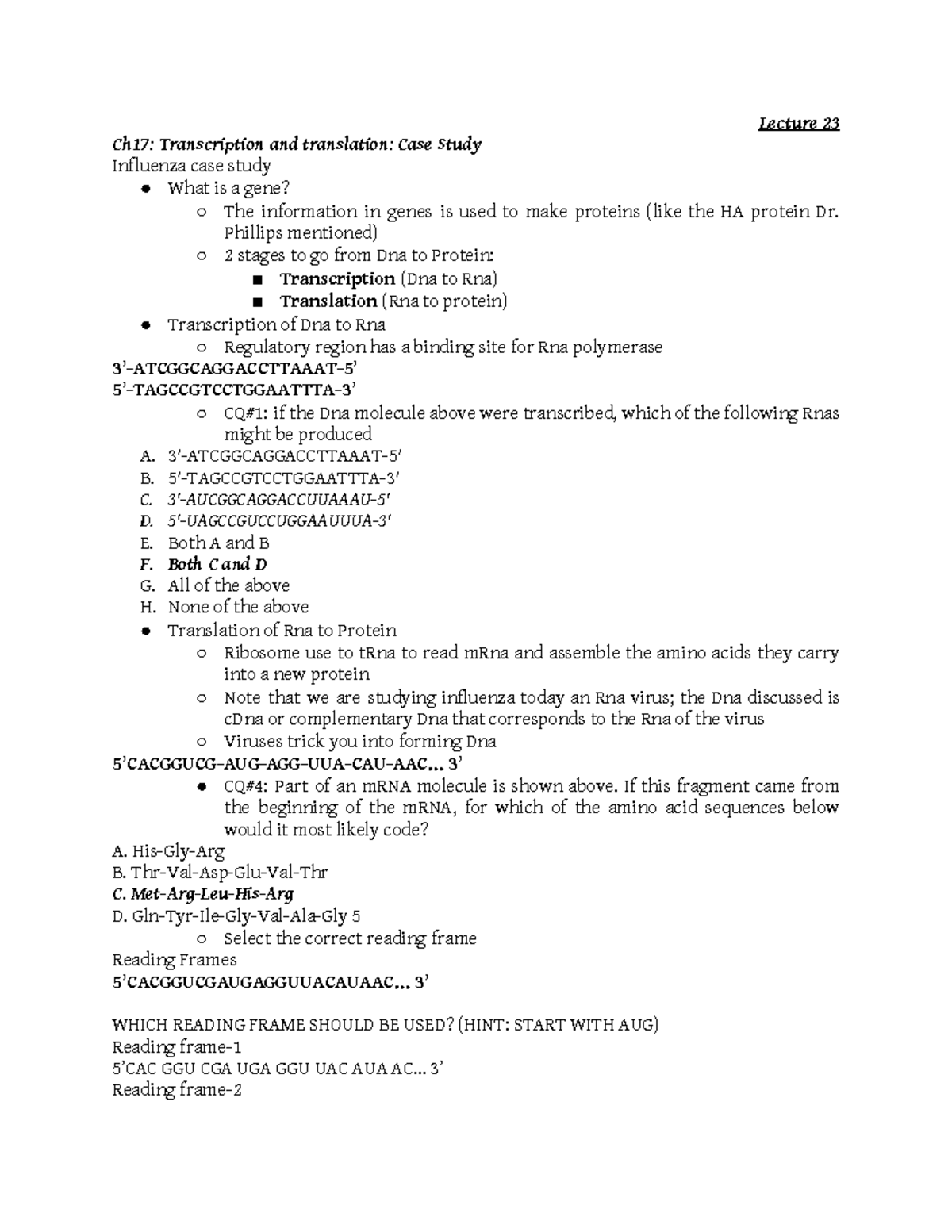 Transcription and Translation - Phillips mentioned) 2 stages to go from ...