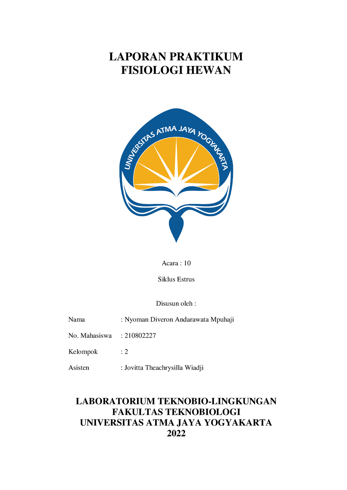 Praktikum Fiswan - LAPORAN PRAKTIKUM FISIOLOGI HEWAN Acara : 10 Siklus ...