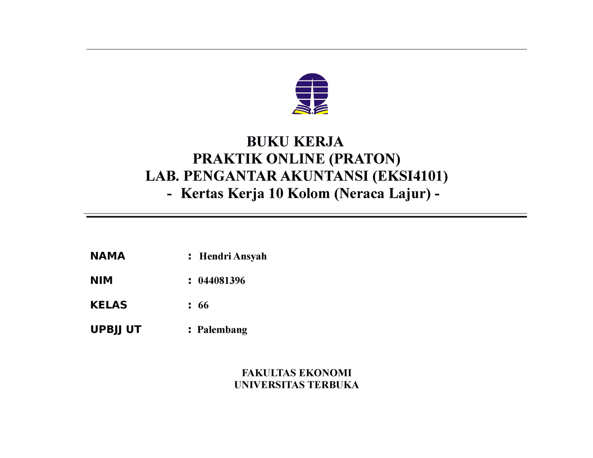 Jawaban Kertas Kerja Tugas 6 Lab - BUKU KERJA PRAKTIK ONLINE (PRATON ...