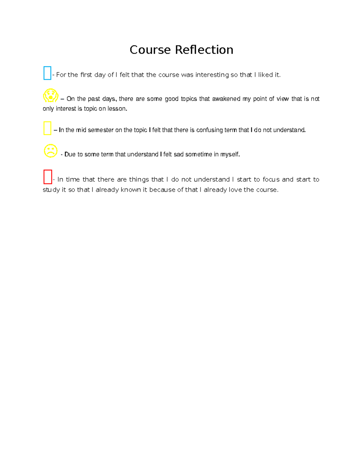 Course Reflection - Grade: b+ - Course Reflection 🐀- For the first day ...