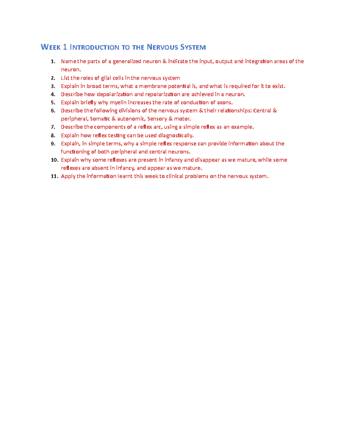 HUBS Summaries - WEEK 1 INTRODUCTION TO THE NERVOUS SYSTEM 1. Name the ...