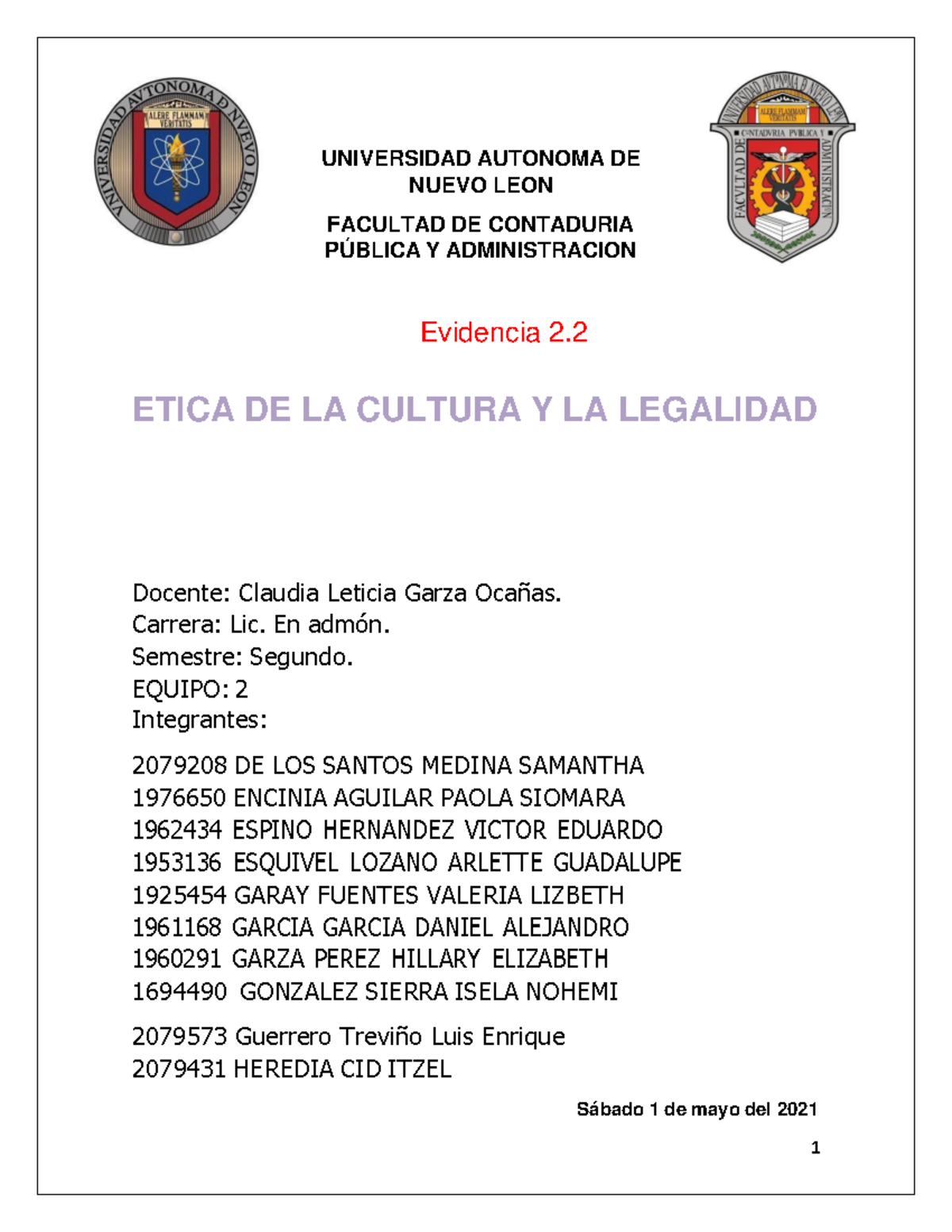 Evidencia 2 - UNIVERSIDAD AUTONOMA DE NUEVO LEON FACULTAD DE CONTADURIA ...