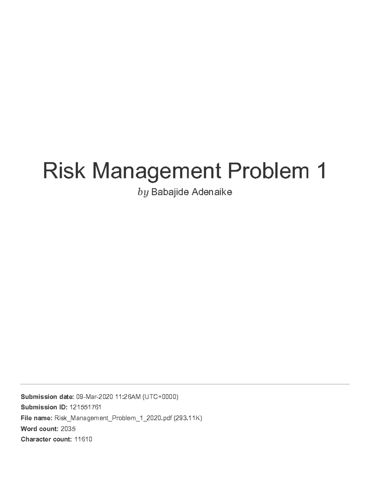 Risk Management Problem 1 - unikom.ac Internet Source QM QM FINAL GRADE ...