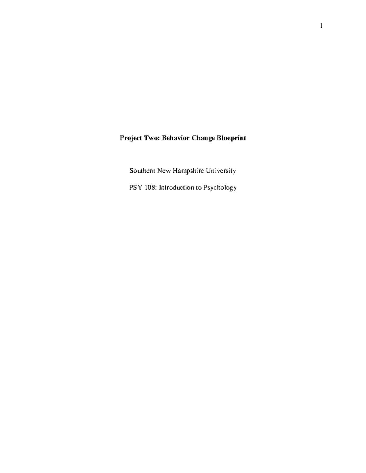 Project Two: Behavior Change Blueprint - Set a Goal My objective for ...