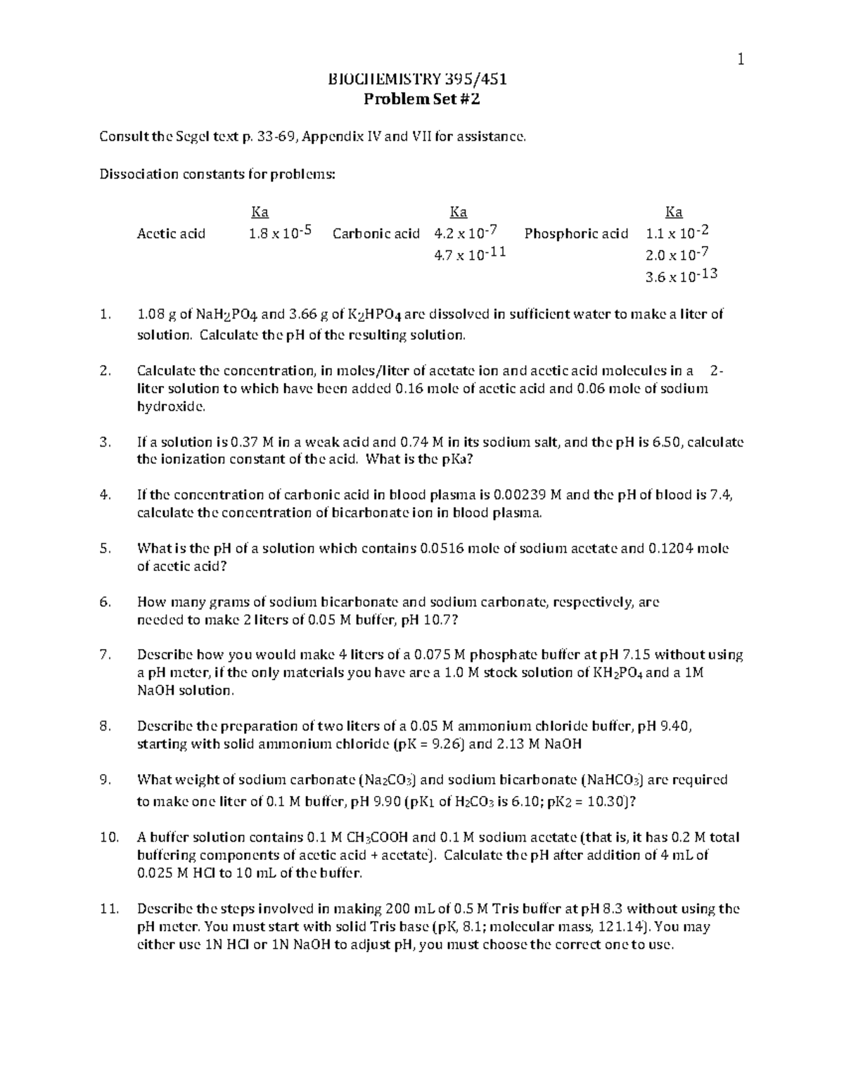 Problem Set #2 Buffers-1 - BIOCHEMISTRY 395/451 Problem Set #2 1 ...
