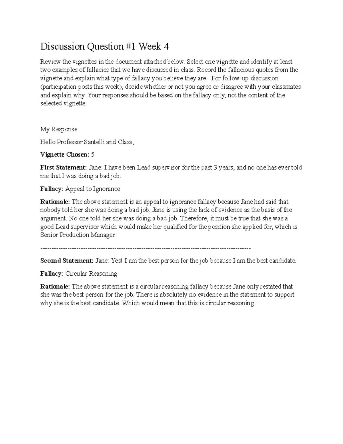 Discussion Question Select one and identify at least two