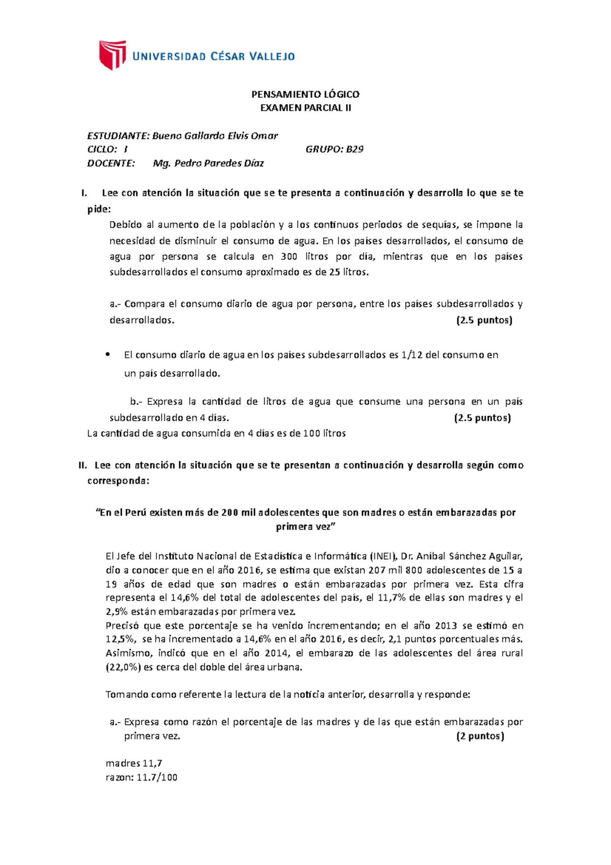 2° Parcial Pedro Paredes B29 - PENSAMIENTO LÓGICO EXAMEN PARCIAL II ...