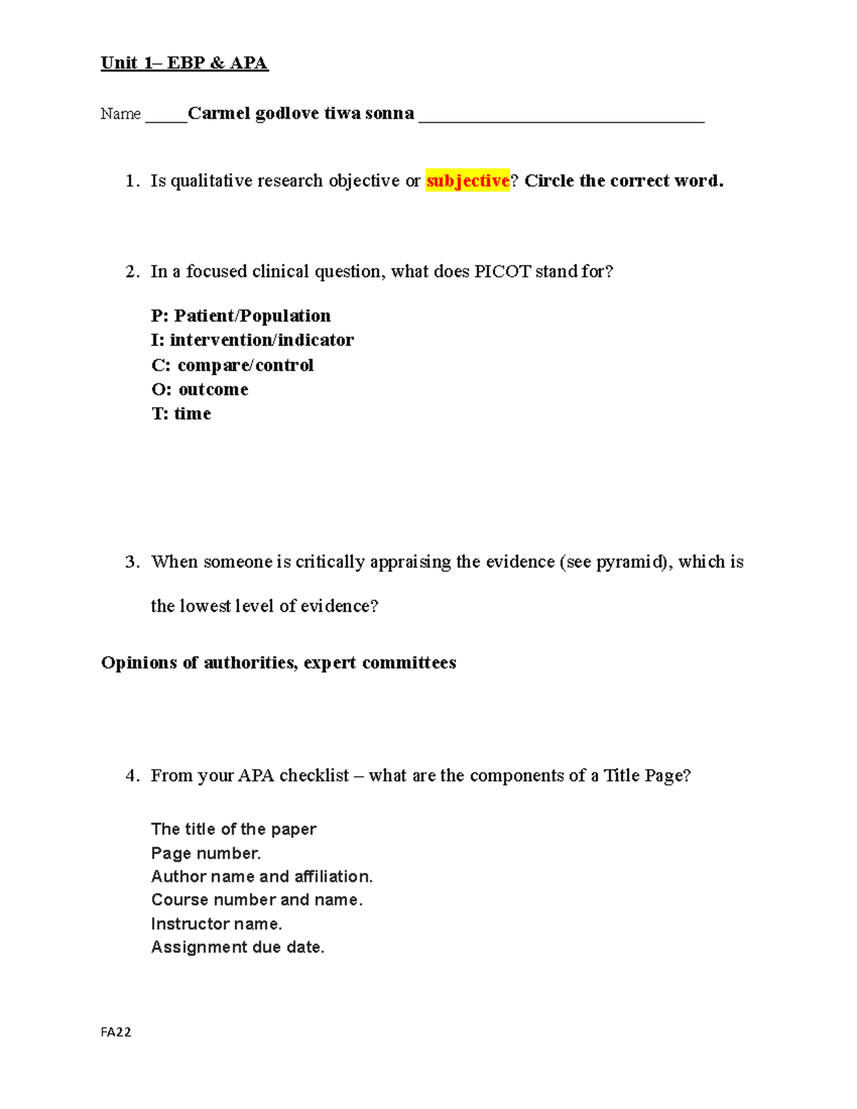 Unit 1 Focus Questions FA22 - Unit 1– EBP & APA Name _____Carmel ...