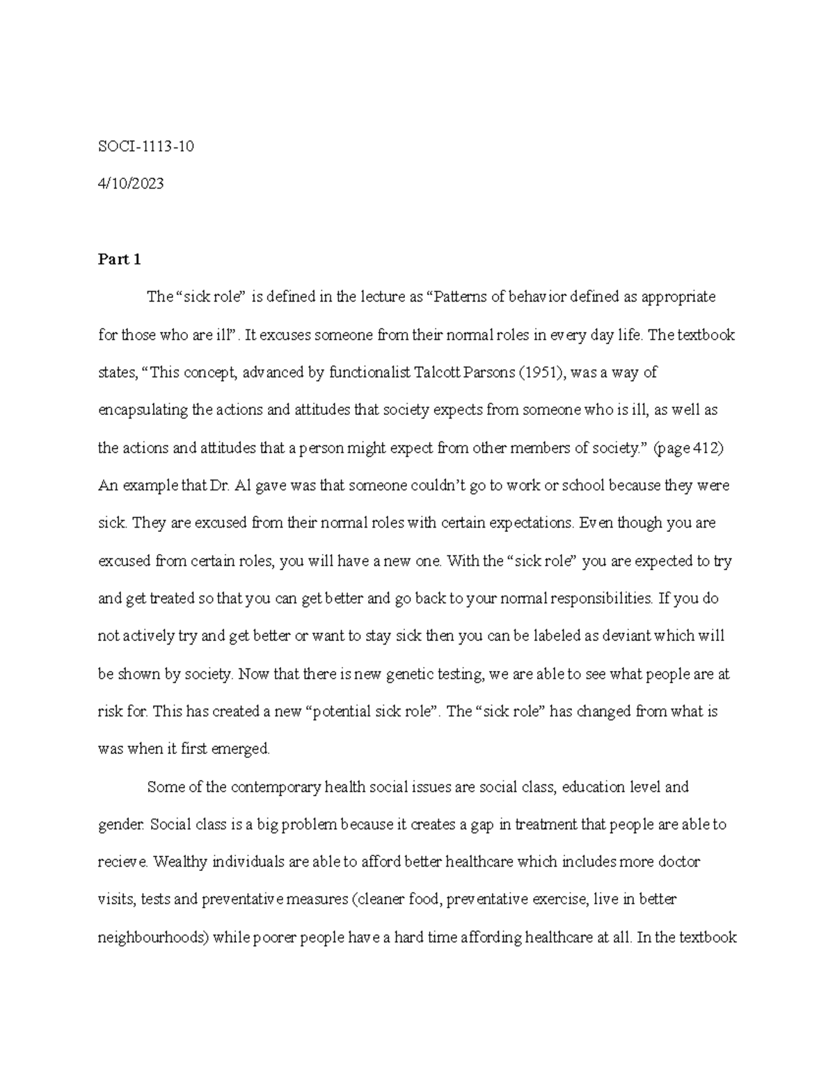 Module 7 journal - SOCI-1113- 4/10/ Part 1 The “sick role” is defined ...