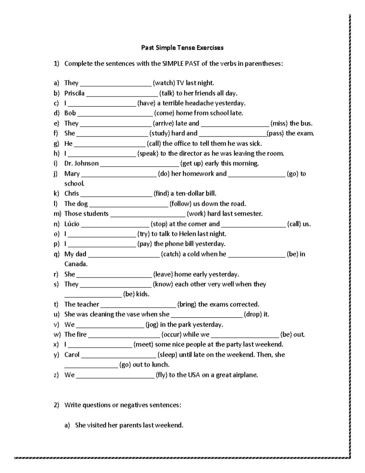 Number 1 - Apuntes - Past Simple Tense Exercises Complete the sentences ...