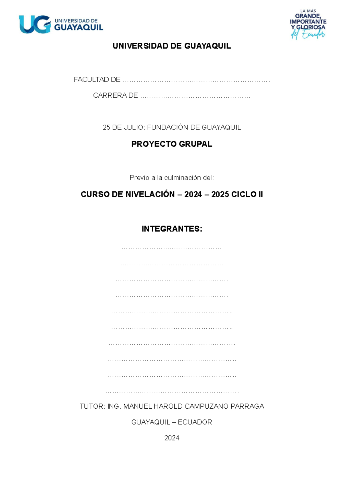 Modelo Proyecto Grupal Final - UNIVERSIDAD DE GUAYAQUIL FACULTAD DE ...