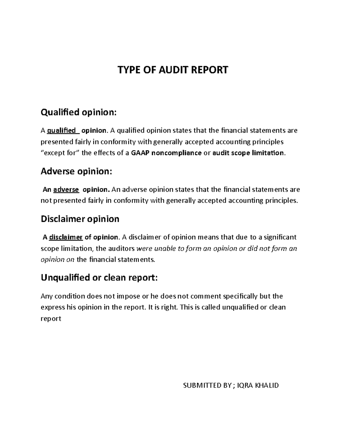 TYPE OF Audit Report 2 - TYPE OF AUDIT REPORT Qualified opinion: A ...