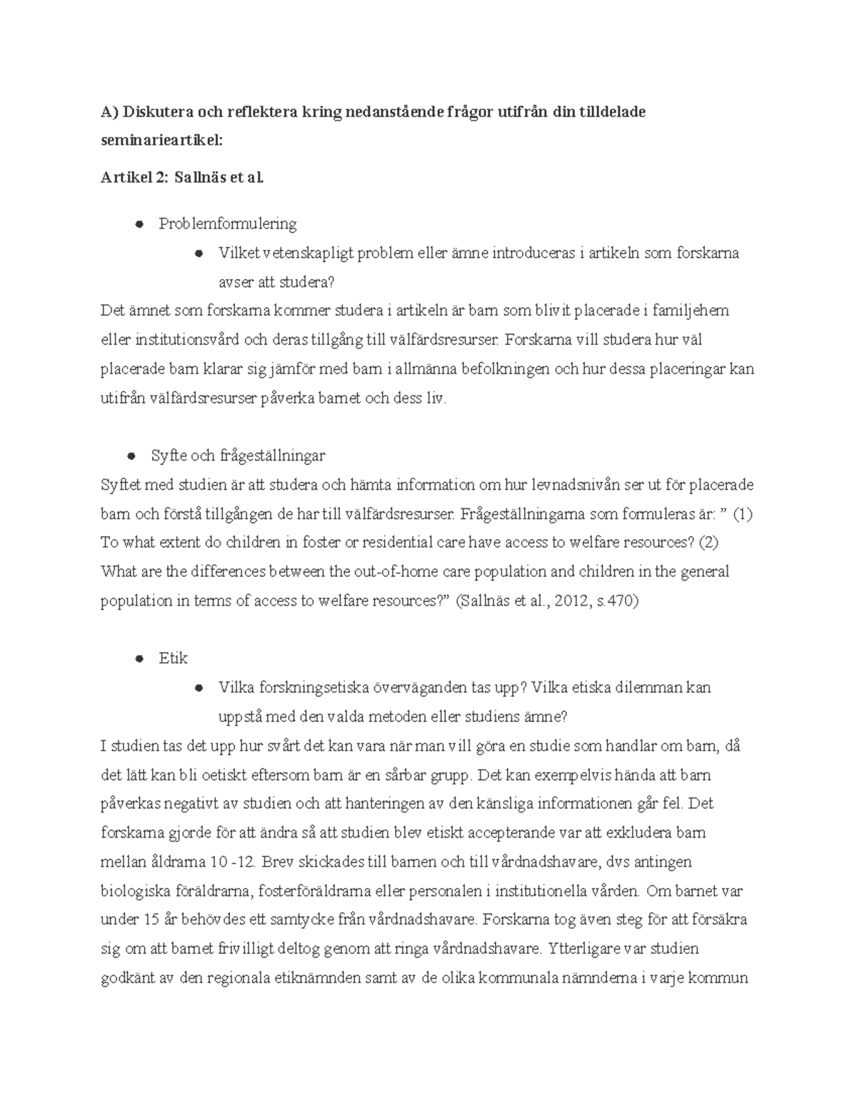 Artikelseminarium komplettering - A) Diskutera och reflektera kring ...