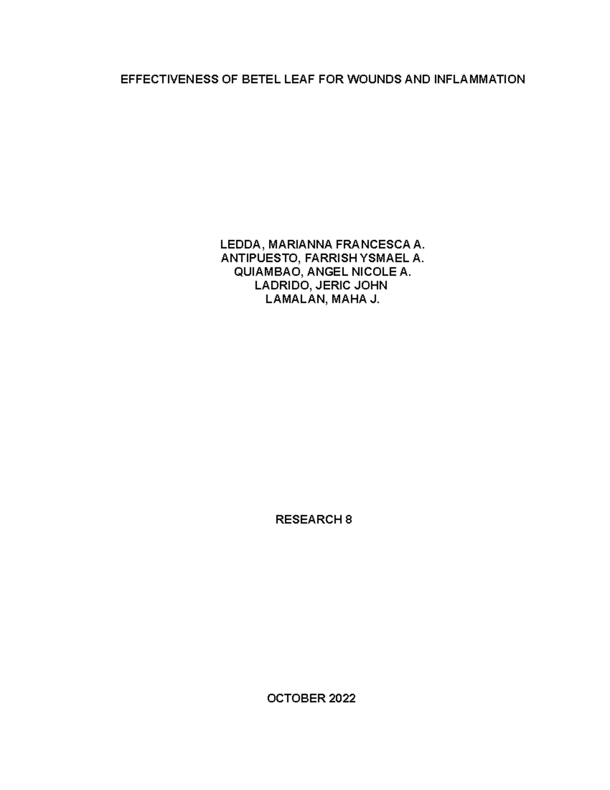 Research Group 5 Outline 8 Mendel - EFFECTIVENESS OF BETEL LEAF FOR ...