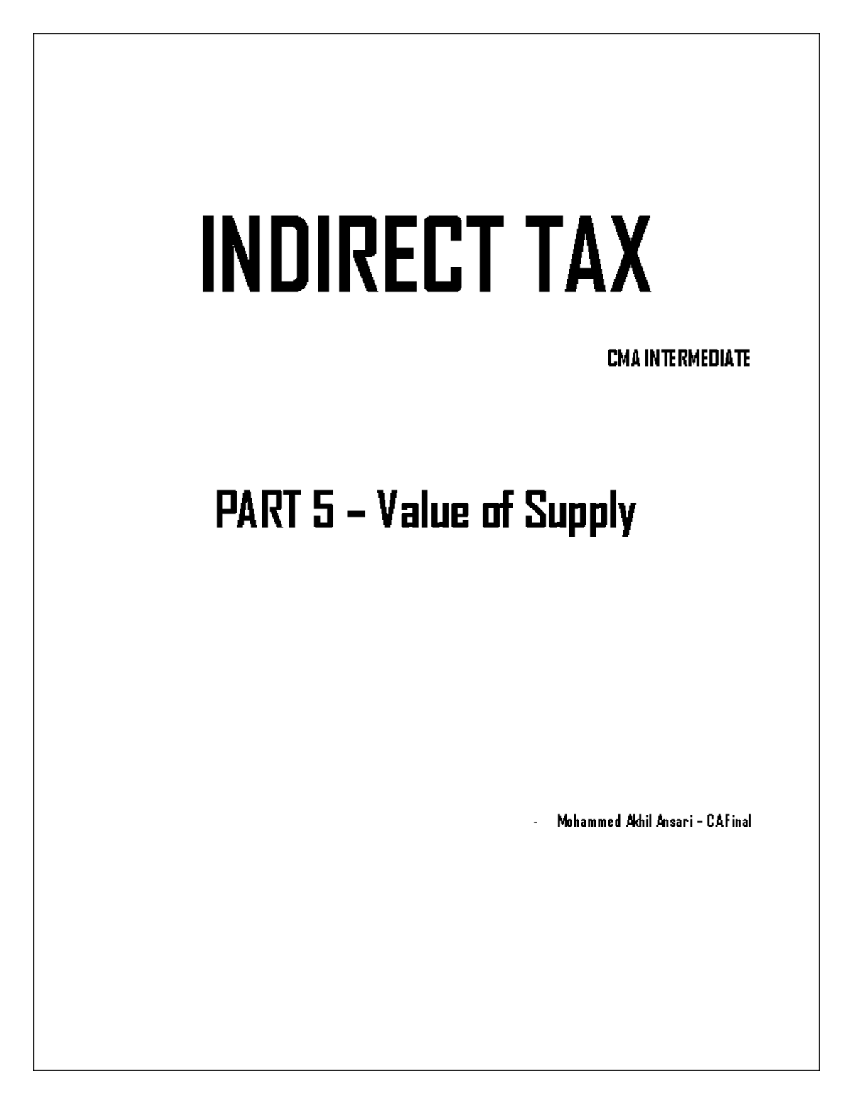 CMA intermediate, Indirect tax - indirect tax gst - INDIRECT TAX CMA ...