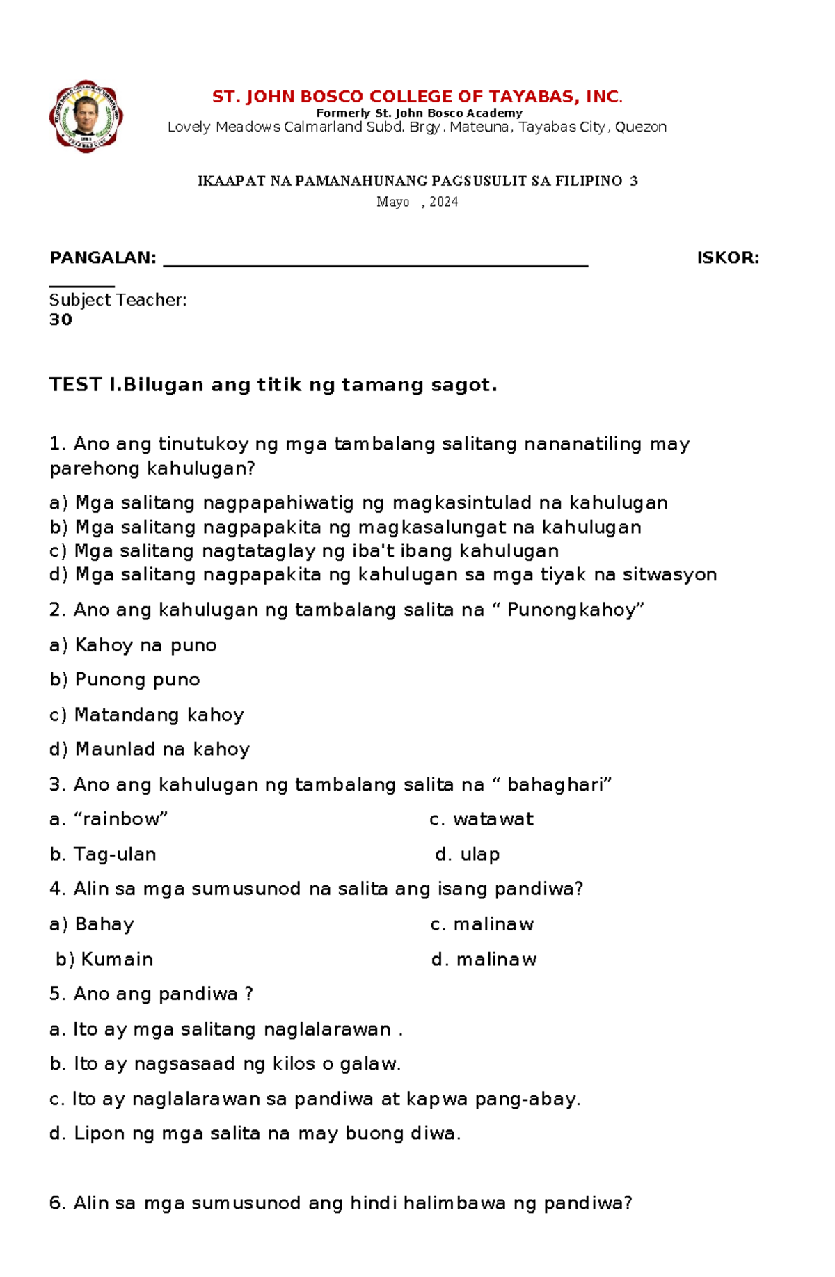 Filipino 3- 4th quarterly TEST - ST. JOHN BOSCO COLLEGE OF TAYABAS, INC ...
