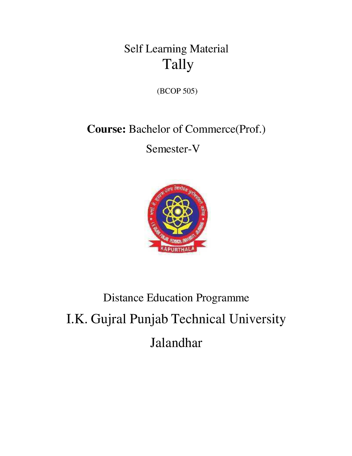 Final Tally Notes Self Learning Material Tally (BCOP 505) Course