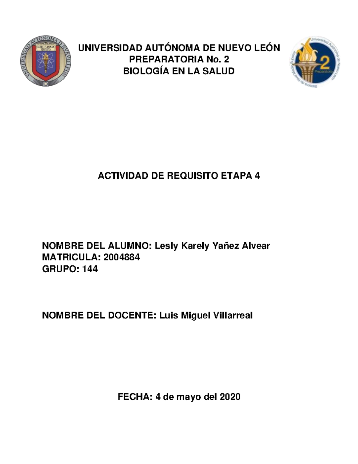Requisito Etapa 4 - UNIVERSIDAD AUTÓNOMA DE NUEVO LEÓN PREPARATORIA No ...