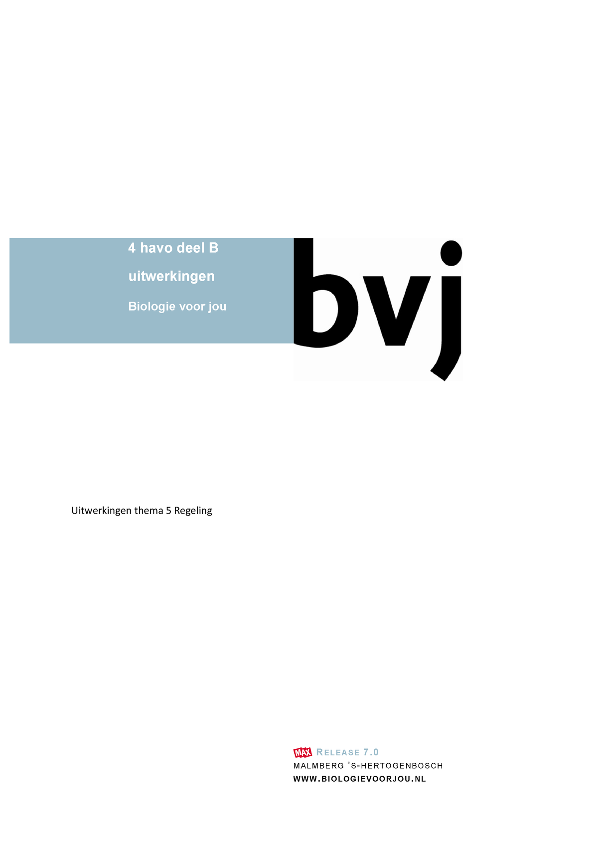 BVJ Bio Thema 5 Antwoorden - 4 Havo Deel B Uitwerkingen Biologie Voor ...