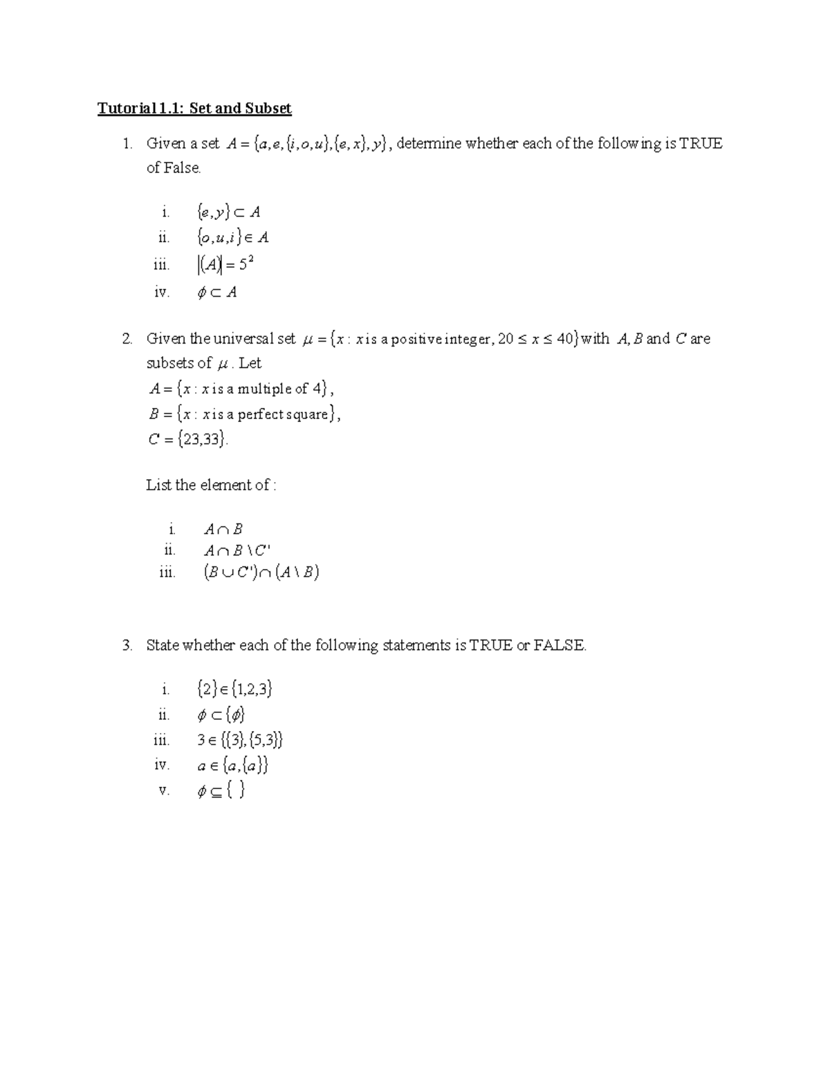 Tutorial 1.1 Set and Subset - Tutorial 1: Set and Subset Given a set A ...