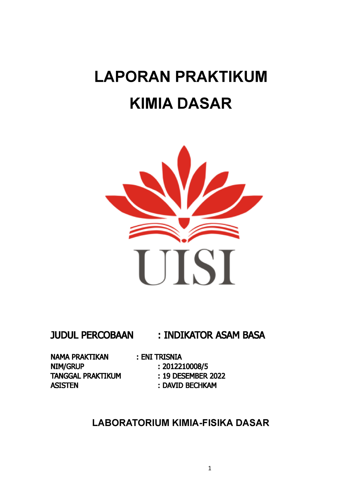 Laprak 4 Asam Basa - LAPORAN PRAKTIKUM KIMIA DASAR JUDUL PERCOBAAN ...