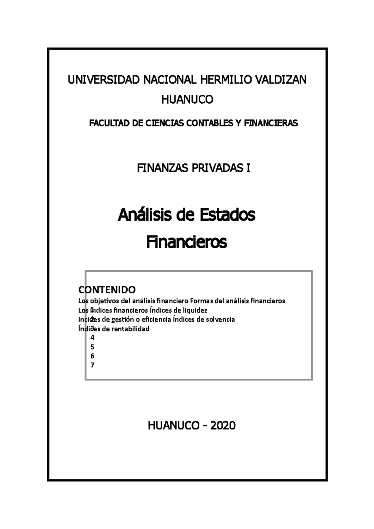 Analisis De Estados Financieros 2020 Contenido Los Objetivos Del