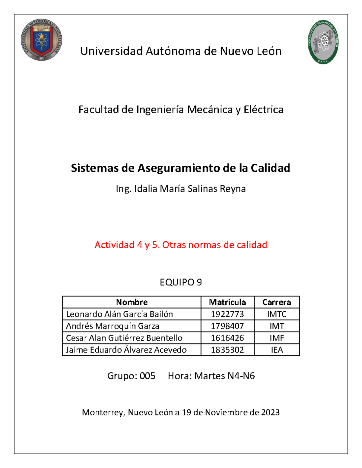 Evidencia 4 y 5 equipo 9 - Universidad Autónoma de Nuevo León Facultad ...