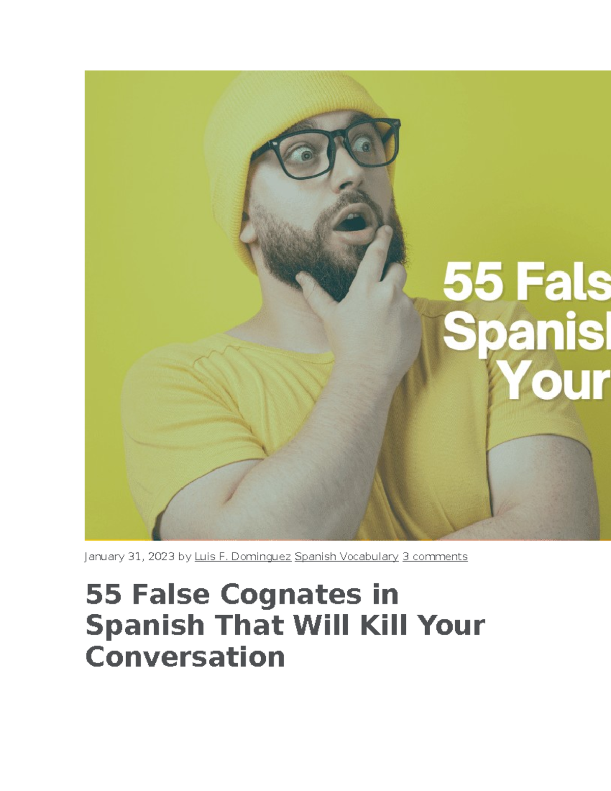 False cognates - January 31, 2023 by Luis F. Dominguez Spanish ...