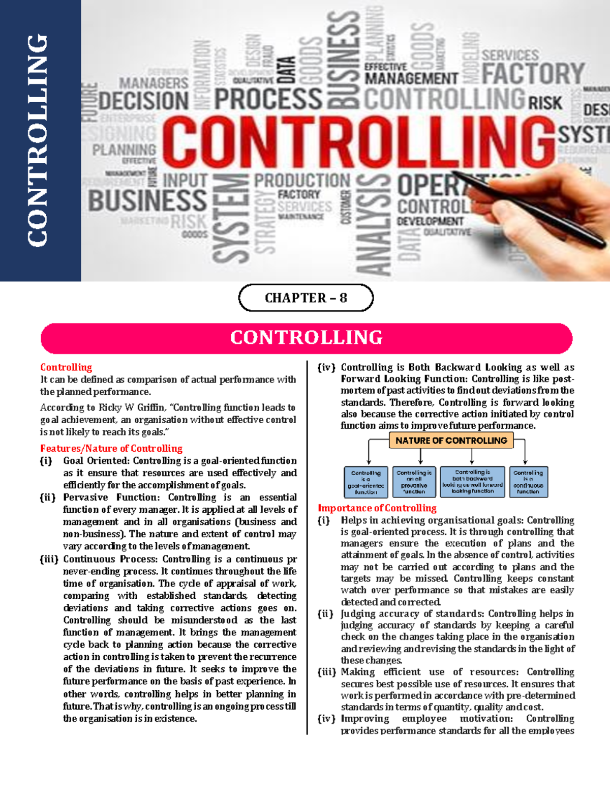 Controlling process - Controlling It can be defined as comparison of ...