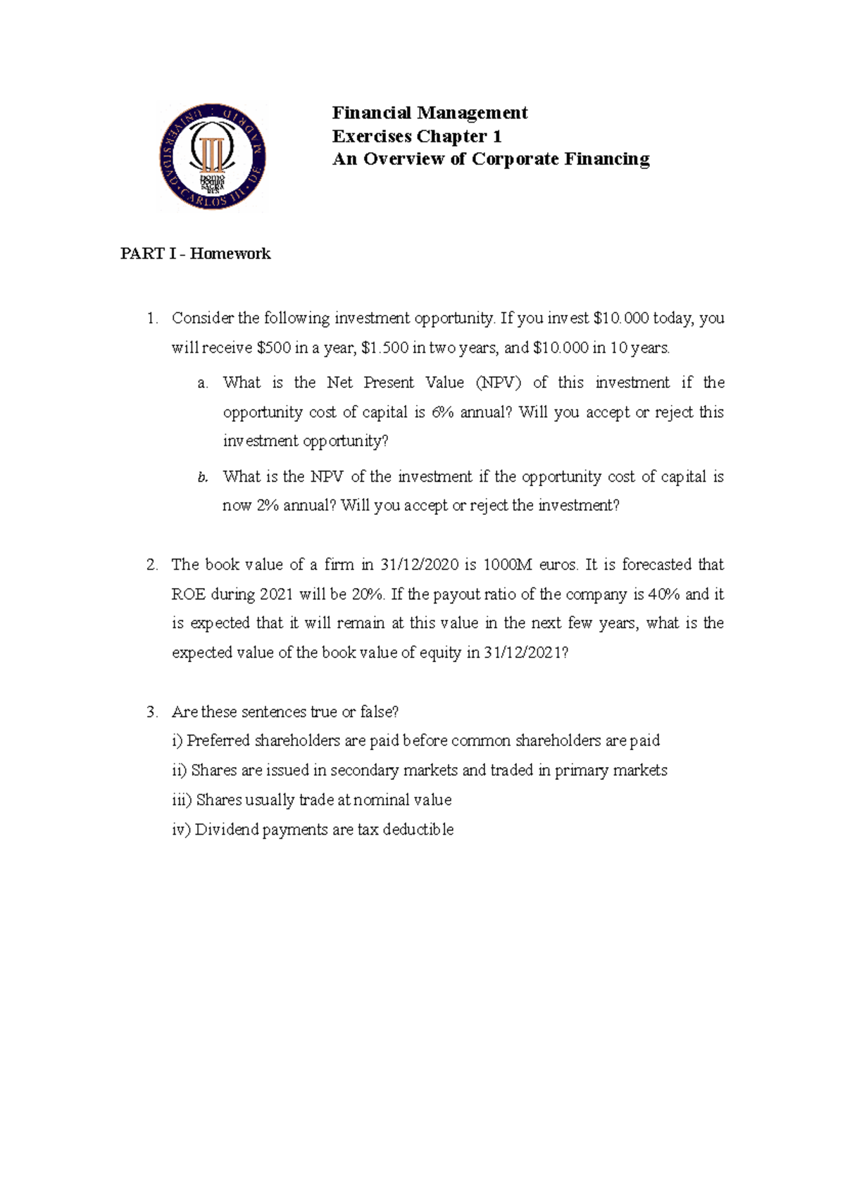 Chapter 1.1 Homework - Financial Management Exercises Chapter 1 An ...