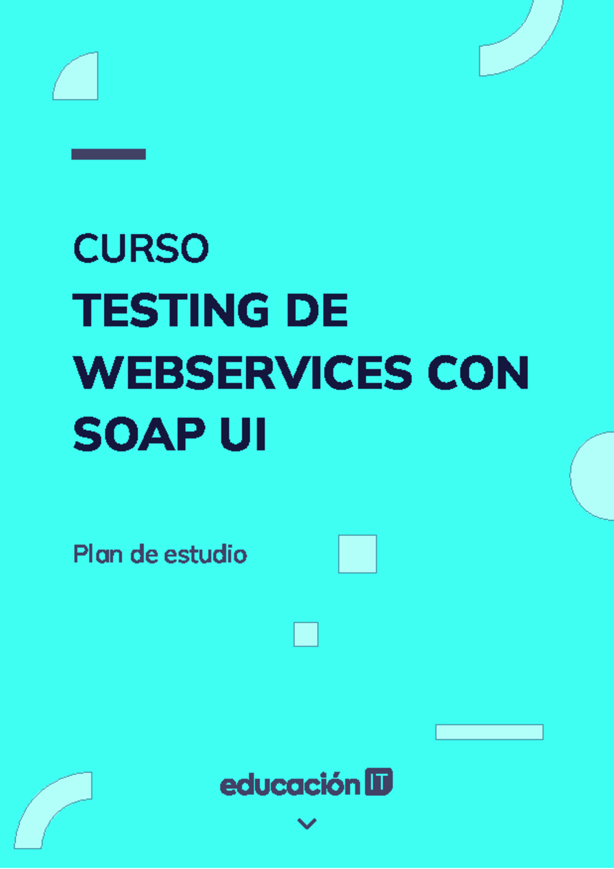 Curso de testing de webservices con soapui - CURSO TESTING DE ...