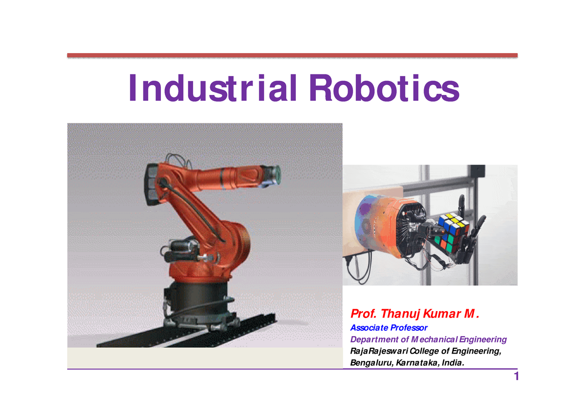 Mechatronics Module-3 Robotics Thanuj - Prof. Thanuj Kumar M. Associate ...