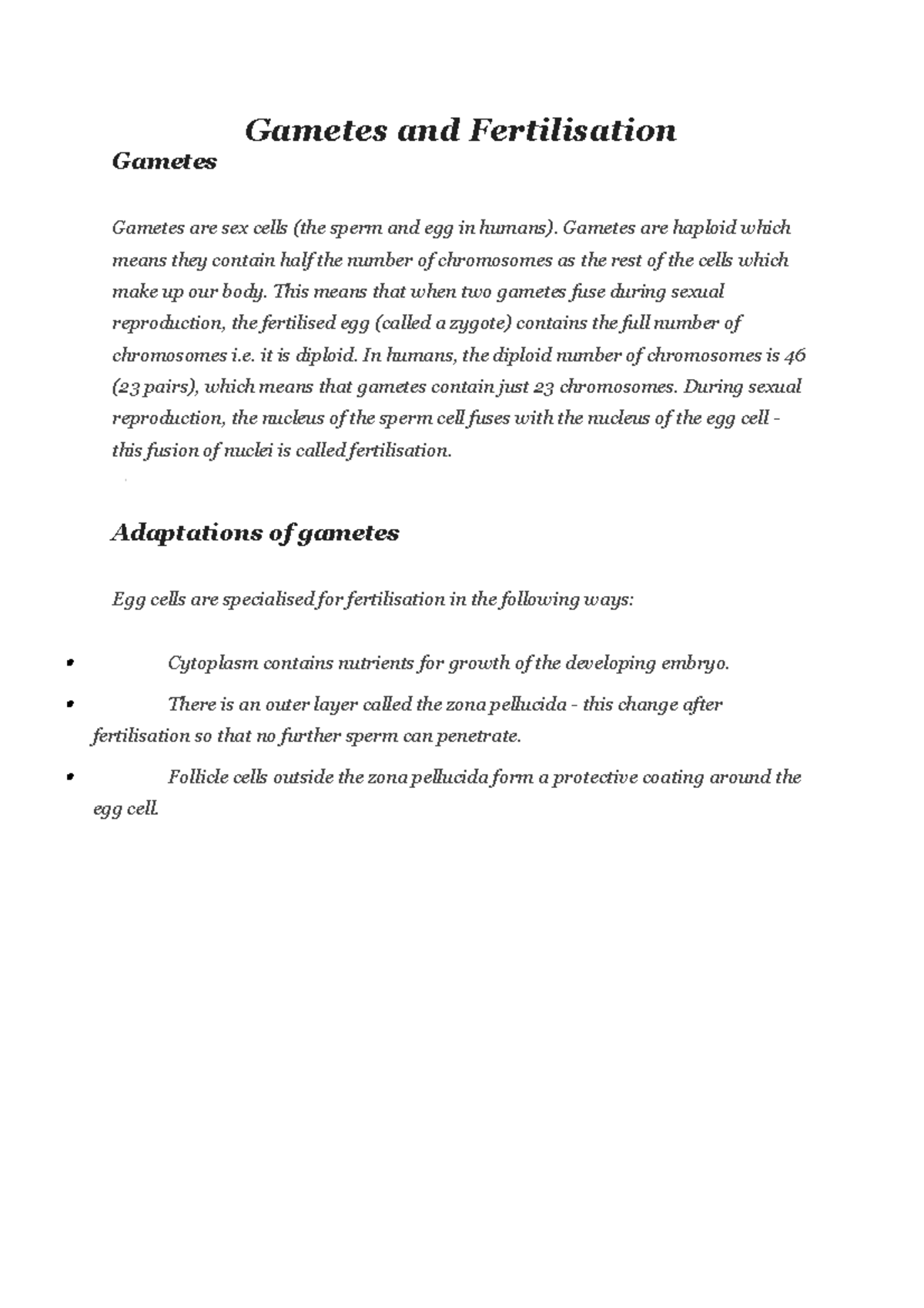 Gametes and Fertilisation - Gametes and Fertilisation Gametes Gametes ...