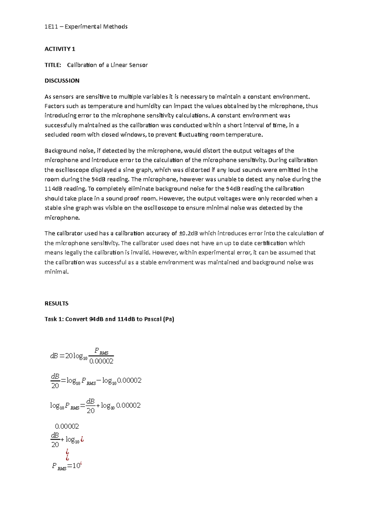 Calibration of a Linear Sensor Factors such as temperature and