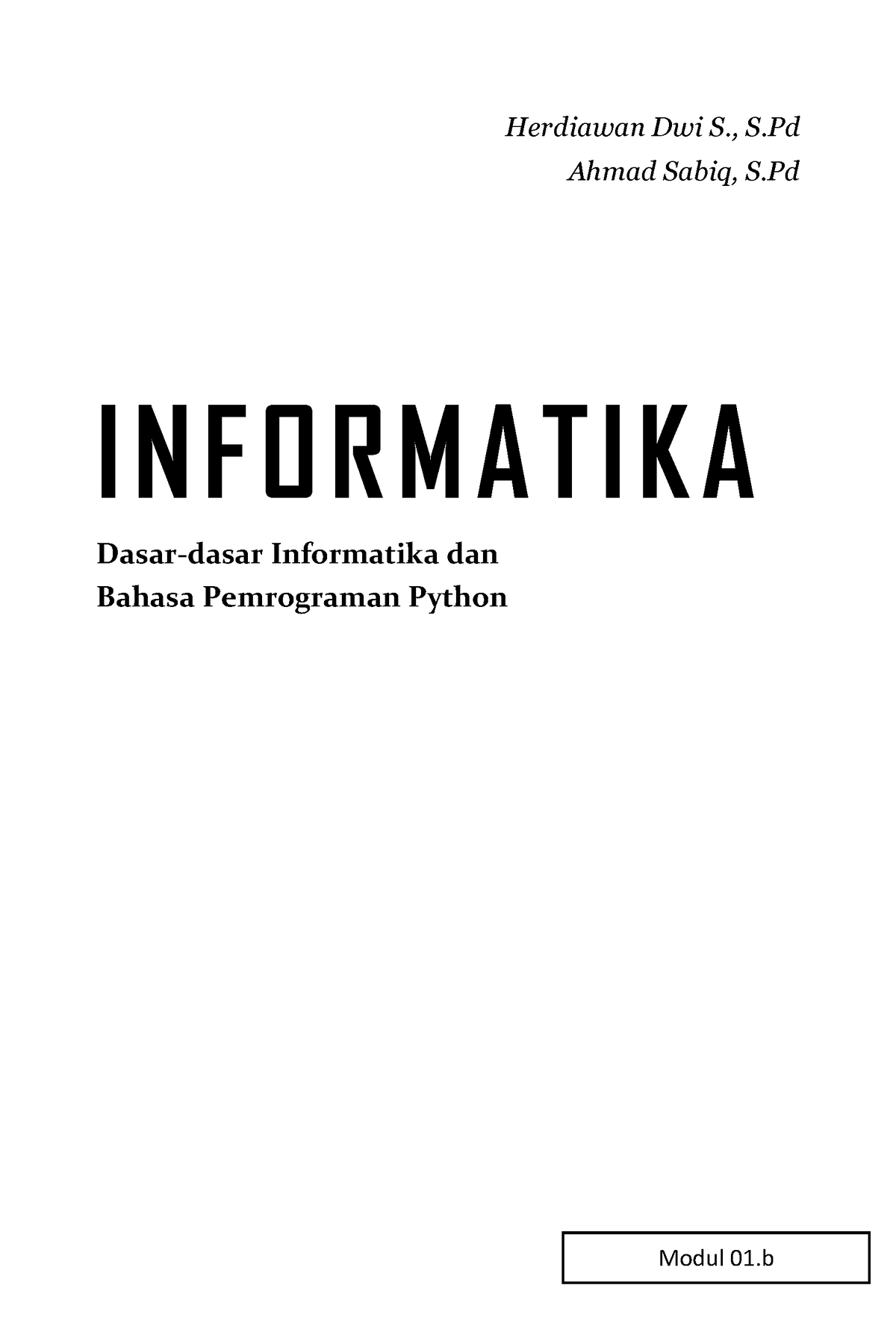 02 Buku Informatika PDF - ####### Herdiawan Dwi S., S ####### Ahmad ...