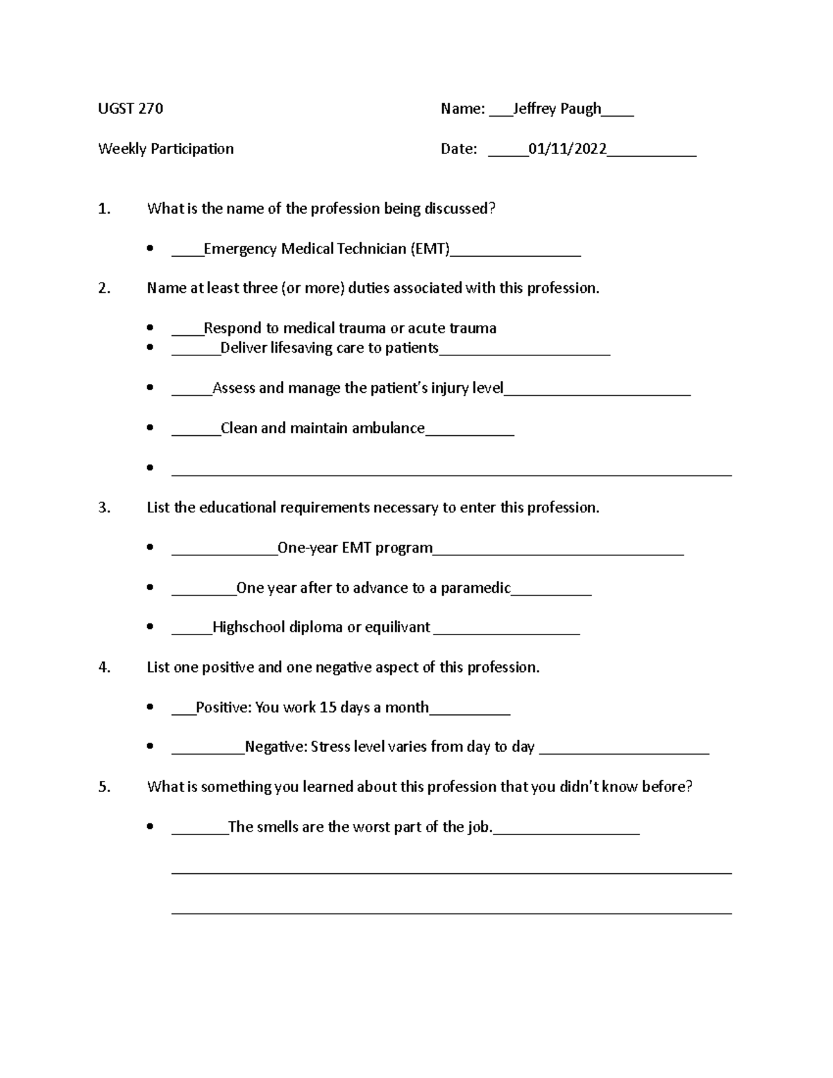 Participation Questions Week 1 EMT - UGST 270 Name: Jeffrey Paugh ...