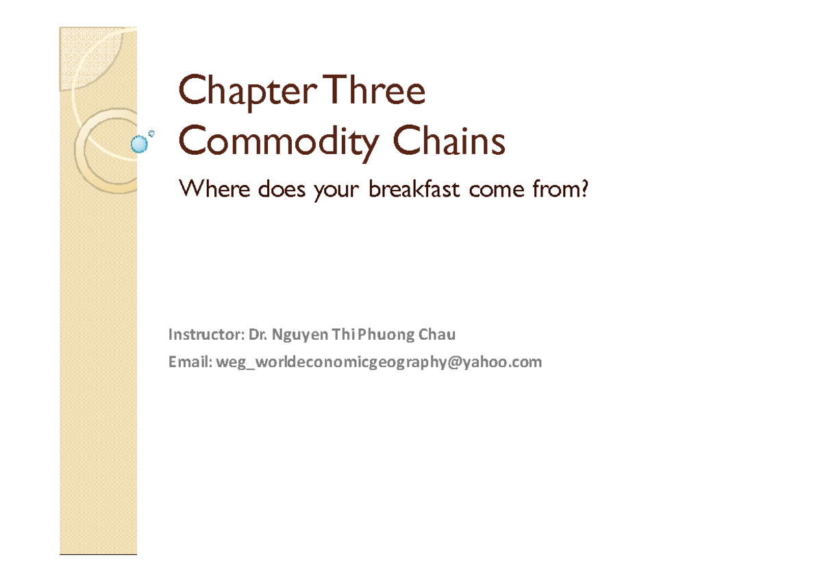 Chapter 4 Commodity chain - Chapter ThreeChapter Three Commodity