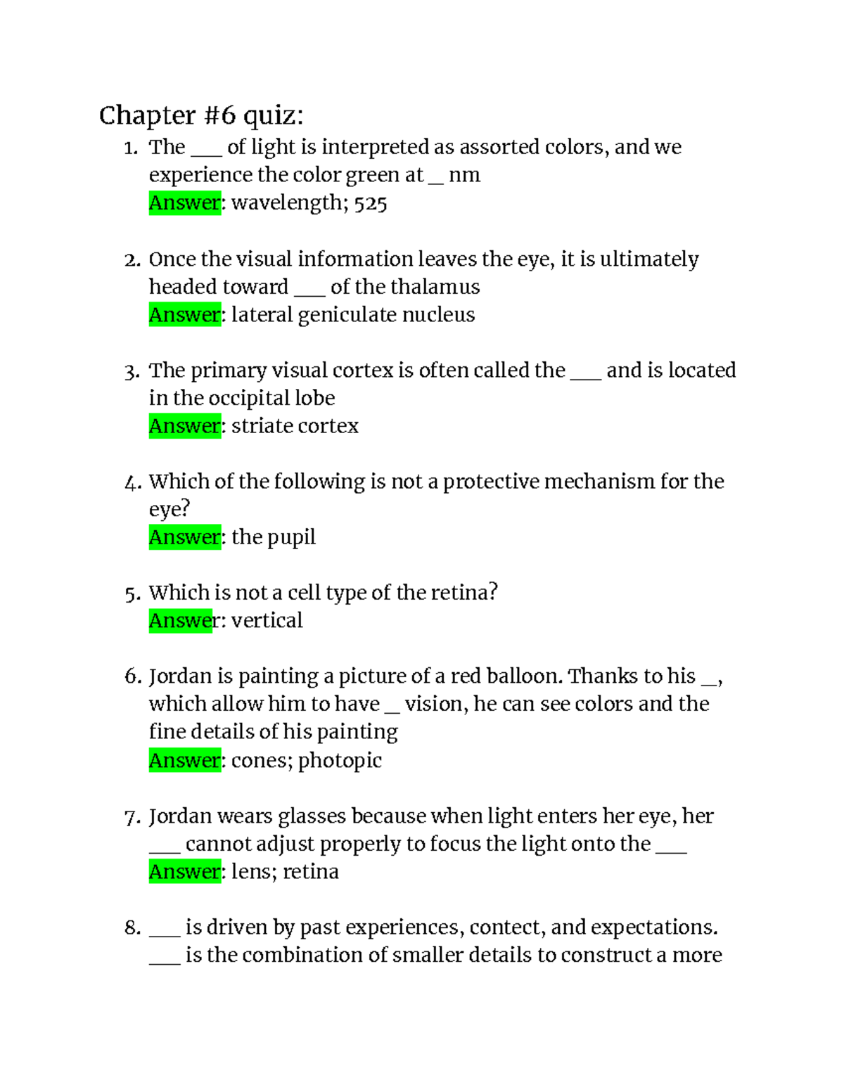 Chapter #6 Quiz - Practice Quiz And Answer For Biopsychology - Chapter ...